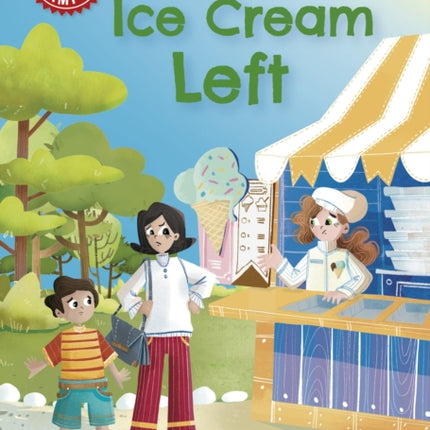 Reading Champion: No Ice Cream Left: Independent Reading Red 2