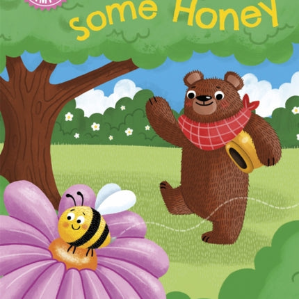 Reading Champion: Bear Wants Some Honey: Independent Pink 1a