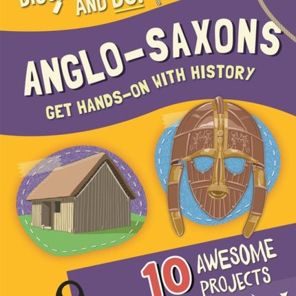 Discover and Do: Anglo-Saxons