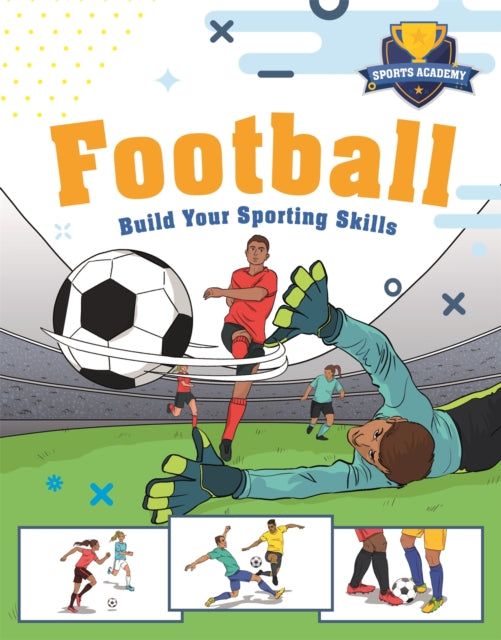 Sports Academy: Football