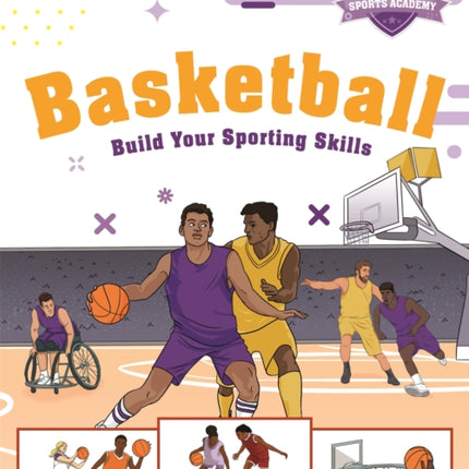 Sports Academy: Sports Academy: Basketball