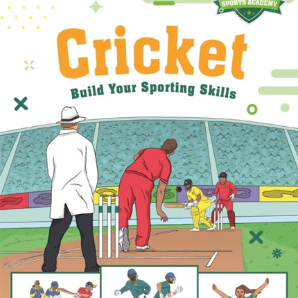 Sports Academy: Cricket