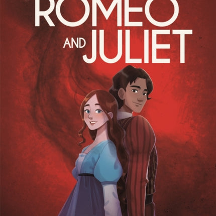 Classics in Graphics Shakespeares Romeo and Juliet