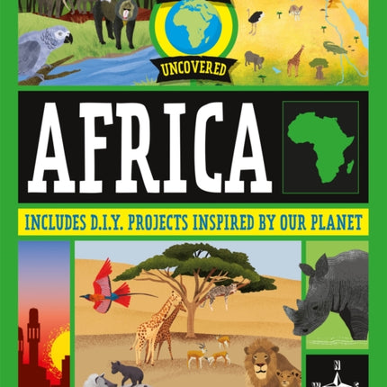 Continents Uncovered: Africa