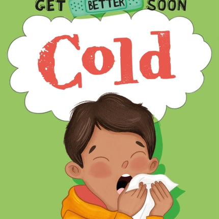 Get Better Soon Cold