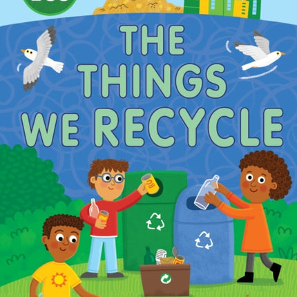 WE GO ECO: The Things We Recycle