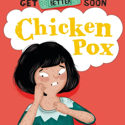 Get Better Soon Chickenpox