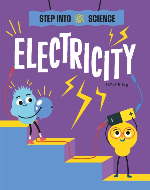 Step Into Science: Electricity