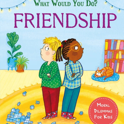 What would you do Friendship