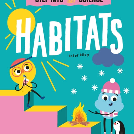 Step Into Science Habitats