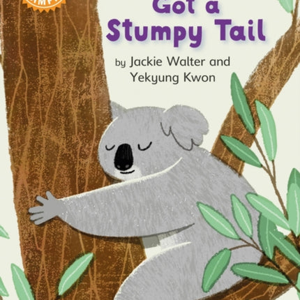 Reading Champion: How Koala Got a Stumpy Tail: Independent Reading Orange 6