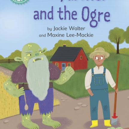 Reading Champion: The Farmer and the Ogre: Independent Reading Turquoise 7