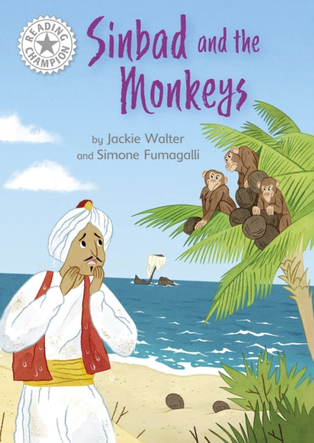 Reading Champion: Sinbad and the Monkeys: Independent Reading White 10