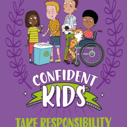 Confident Kids Take Responsibility