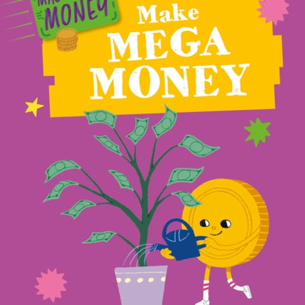 Master Your Money Make Mega Money