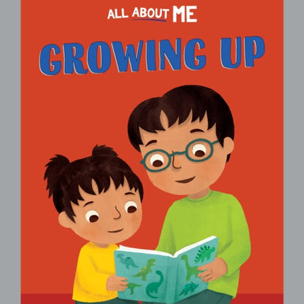 All About Me: Growing Up