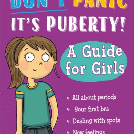 Don't Panic, It's Puberty!: A Guide for Girls