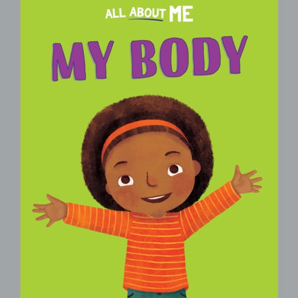 All About Me: My Body