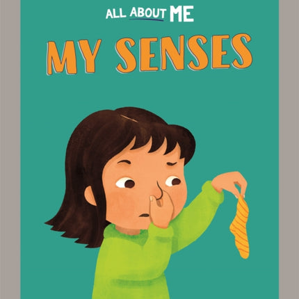 All About Me: My Senses