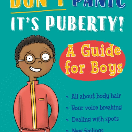Dont Panic Its Puberty A Guide for Boys