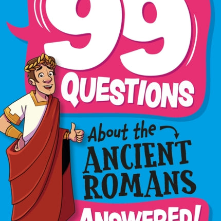99 Questions About The Romans
