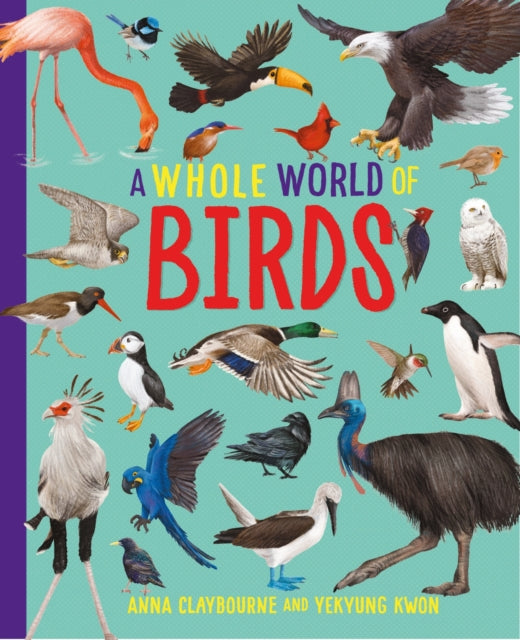 A Whole World of... Birds