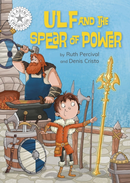 Reading Champion Ulf and the Spear of Power