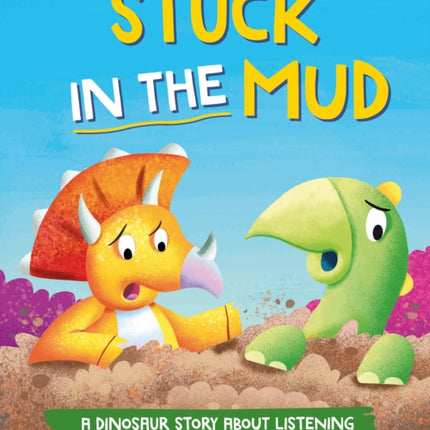 A Dinosaur Story Stuck in the Mud