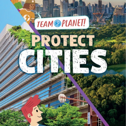 Team Planet Protect Cities