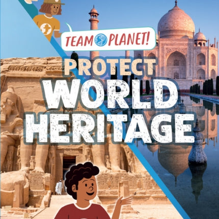 Team Planet Protect World Heritage