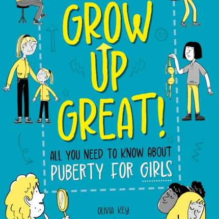 Grow Up Great All You Need to Know About Puberty