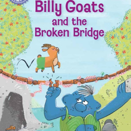 Reading Champion The Three Billy Goats and the Broken Bridge