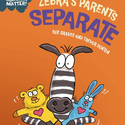 Experiences Matter Zebras Parents Separate