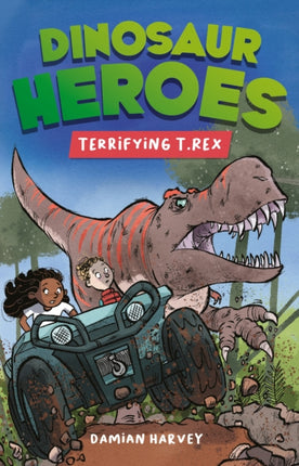 Dinosaur Heroes Terrifying T. Rex