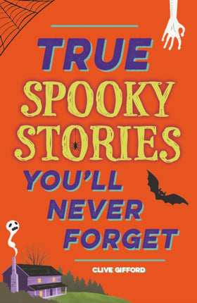 True Stories Youll Never Forget True Spooky Stories