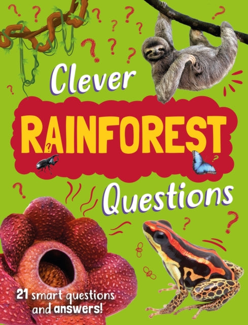 Clever Questions Rainforests