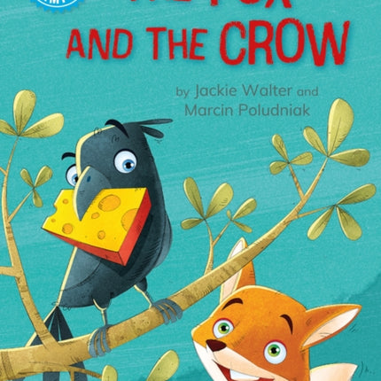 Reading Champion The Fox and the Crow