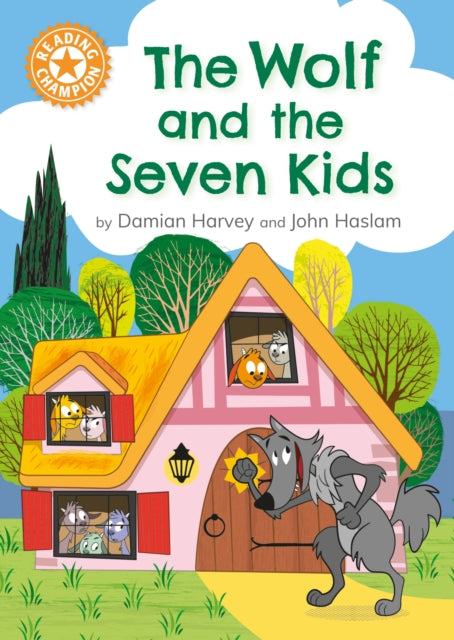 Reading Champion The Wolf and the Seven Kids