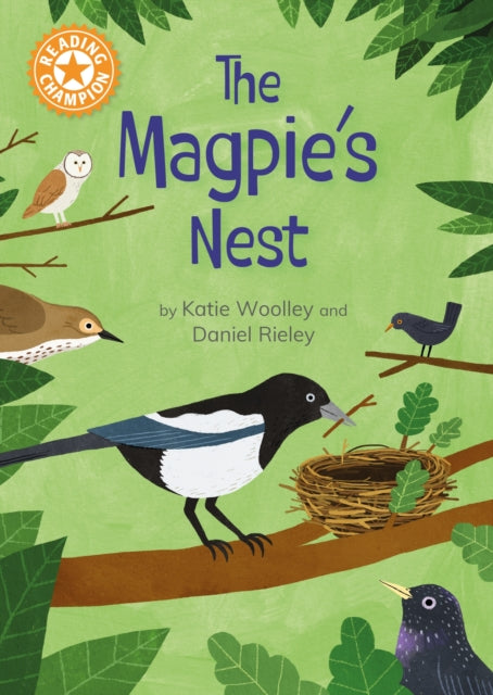 Reading Champion The Magpies Nest