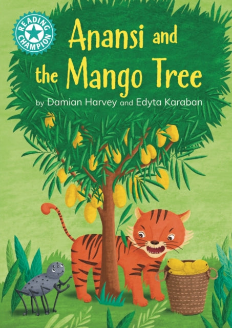 Reading Champion Anansi and the Mango Tree