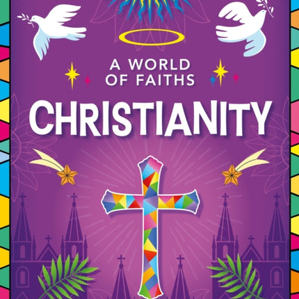 A World of Faiths Christianity