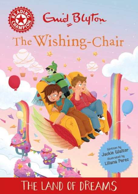 Reading Champion The WishingChair The Land of Dreams