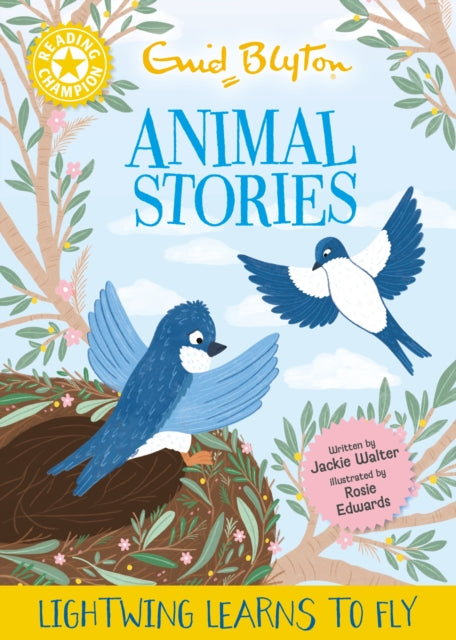 Reading Champion Enid Blyton animal stories Lightwing Learns to Fly