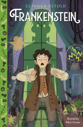 Classics Retold Frankenstein