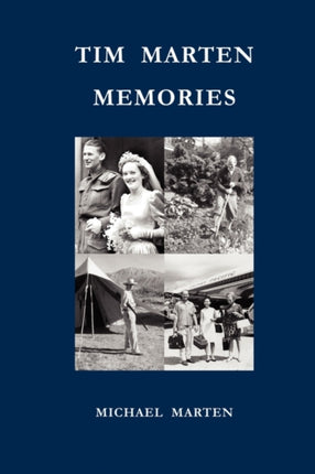 Tim Marten  Memories