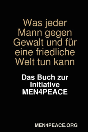 Was Jeder Mann Gegen Gewalt Und Fr Eine