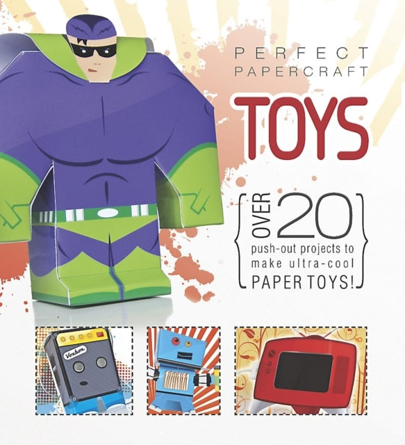 Perfect Papercraft Toys