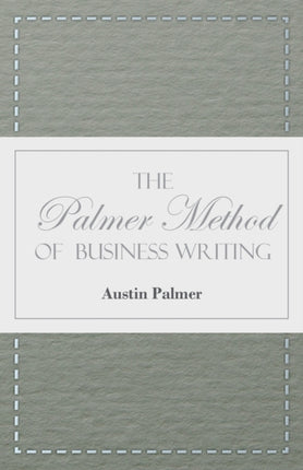 The Palmer Method of Business Writing