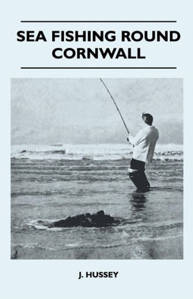 Sea Fishing Around Cornwall