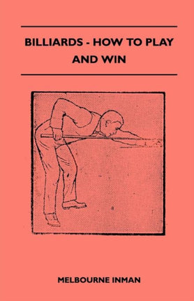 Billiards  How to Play and Win